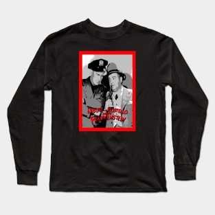 abbot and costello meet frankenstein Long Sleeve T-Shirt